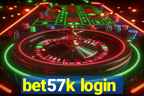 bet57k login